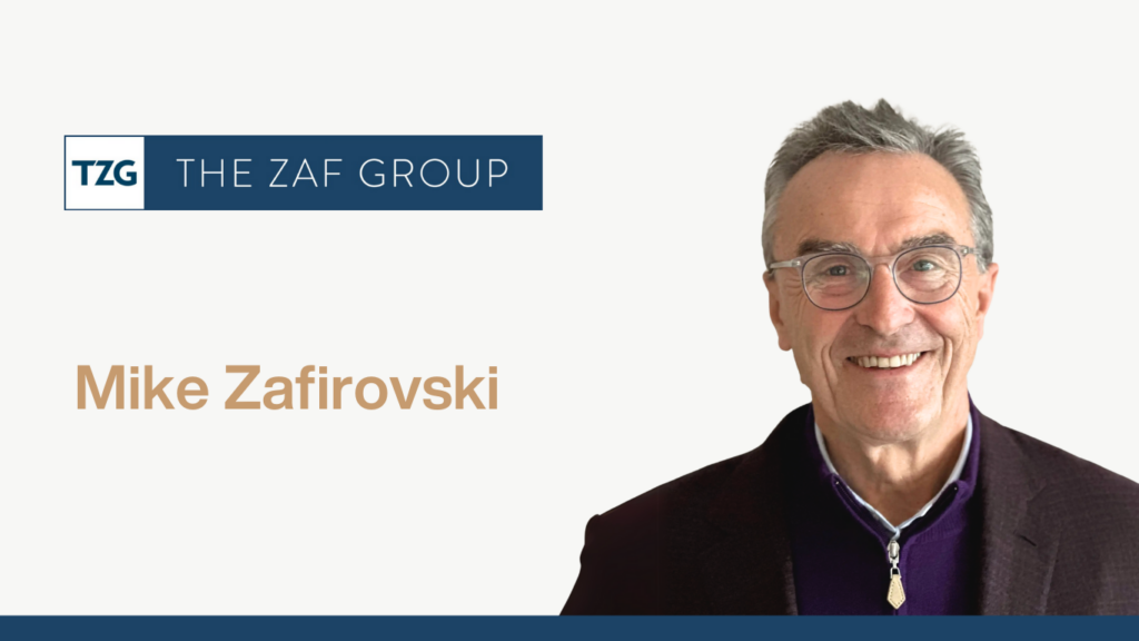 Mike Zafirovski TZG - The Zaf Group